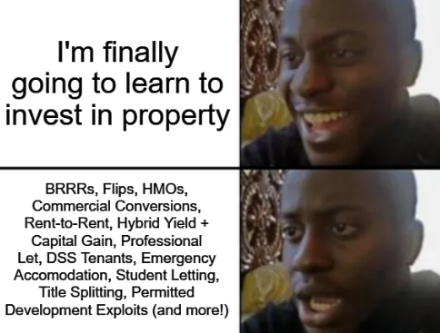 Meme about learning to invest in property